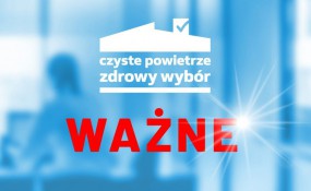 Zmiany w programie czyste powietrze