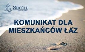 Informacja dla mieszkańców sołectwa Łazy